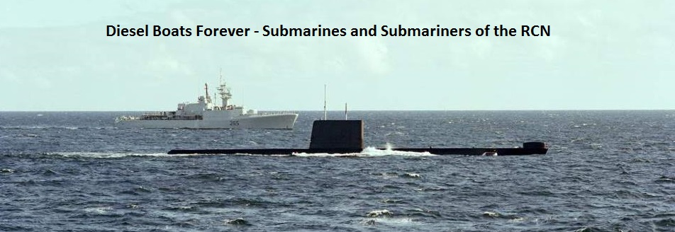 Diesel Boats Forever - Subs and Submariners of the RCN